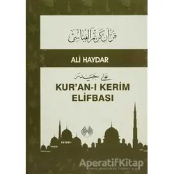 Kuranı Kerim Elifbası - Ali Haydar - Muallim Neşriyat