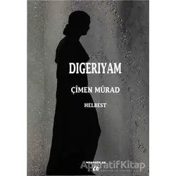 Digeriyam - Çimen Murad - Ar Yayınları