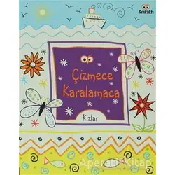 Çizmece Karalamaca (Kızlar) - Kirsteen Robson - Sıfıraltı Yayıncılık