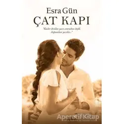 Çat Kapı - Esra Gün - Mendirek Yayıncılık