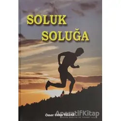 Soluk Soluğa - Ömer Cahit Yıldız - Sarissa Yayınları