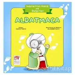 Nasrettin Hoca ve Değerler - Aldatmaca - Nuran Turan - New Age Yayınları