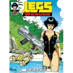 Legs Weaver Cilt 2: Çok şey Bilen Kadın - Antonio Serra - Presstij Kitap