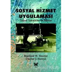 Sosyal Hizmet Uygulaması - Charles J. Horejsi - Nika Yayınevi