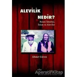 Alevilik Nedir? - Ahmet Güven - Nika Yayınevi