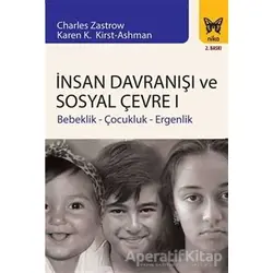 İnsan Davranışı ve Sosyal Çevre - 1 - Anastasia M. Ashman - Nika Yayınevi