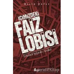 İçimizdeki Faiz Lobisi - Melih Oktay - Araf Yayınları