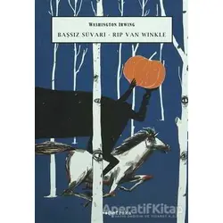 Başsız Süvari - Rip Van Winkle - Washington Irving - Tefrika Yayınları