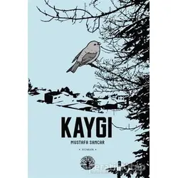 Kaygı - Mustafa Sancar - Vivo Yayınevi