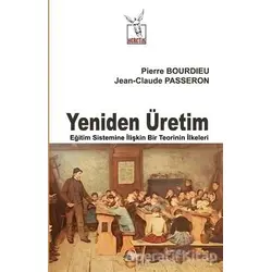 Yeniden Üretim - Pierre Bourdieu - Heretik Yayıncılık