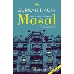 Masal - Onlar Anlattı Biz İnandık - Gürkan Hacır - Asi Kitap