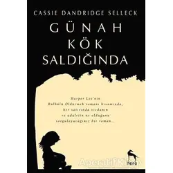 Günah Kök Saldığında - Cassie Dandridge Selleck - Nora Kitap