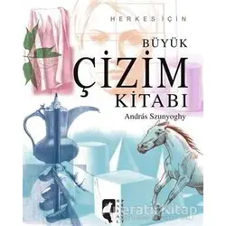 Büyük Çizim Kitabı - Andras Szunyoghy - HayalPerest Kitap