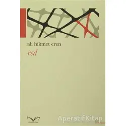 Red - Ali Hikmet Eren - Medakitap Yayınları