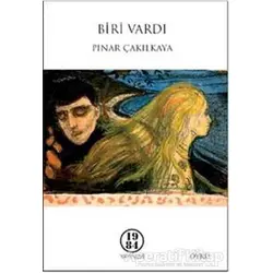 Biri Vardı - Pınar Çakılkaya - 1984 Yayınevi