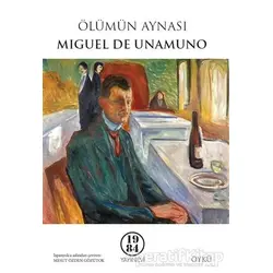 Ölümün Aynası - Miguel de Unamuno - 1984 Yayınevi