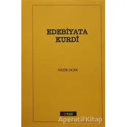 Dersen Edebiyata Kurdı - Nezir Ocek - Sitav Yayınevi