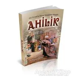 Ahilik - Yusuf Ekinci - Mihrabad Yayınları