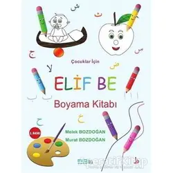 Çocuklar İçin Elif Be Boyama Kitabı - Murat Bozdoğan - Mat Kitap