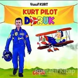 Kurt Pilot Doruk - Yusuf Kurt - Cenevre Fikir Sanat