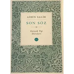 Son Söz - Cilt 2 - Aidin Salih - Yitik Şifa Yayıncılık