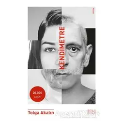 Kendimetre - Tolga Akalın - Siyah Kitap