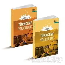 Türkçeye Yolculuk B2 Ders Kitabı / B2 Çalışma Kitabı - Mustafa Balcı - Kesit Yayınları