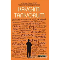 Kaygımı Tanıyorum - Ayhan Altaş - Cenevre Fikir Sanat