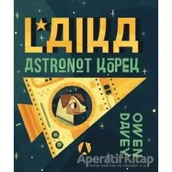 Laika, Astronot Köpek - Owen Davey - MEAV Yayıncılık