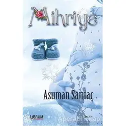 Mihriye - Asuman Sarıtaç - Librum Kitap