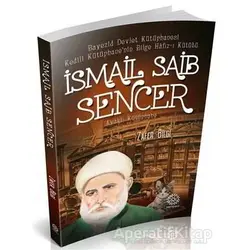 İsmail Saib Sencer - Zafer Bilgi - Mihrabad Yayınları