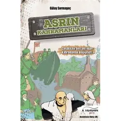 Asrın Kahramanları - Gülay Sormageç - Kayalıpark Çocuk