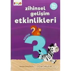 Zihinsel Gelişim Etkinlikleri 3 - Berkay Dinç Çakır - Eolo Yayıncılık