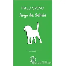 Argo ile Sahibi - Italo Svevo - 1984 Yayınevi