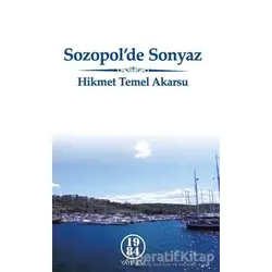 Sozopolde Sonyaz - Hikmet Temel Akarsu - 1984 Yayınevi
