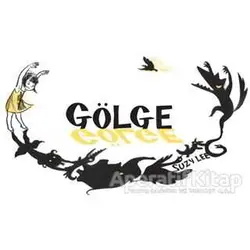 Gölge - Suzy Lee - MEAV Yayıncılık