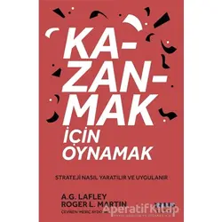 Kazanmak İçin Oynamak - Roger L. Martin - Modus Kitap