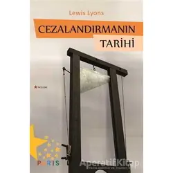 Cezalandırmanın Tarihi - Lewis Lyons - Paris Yayınları