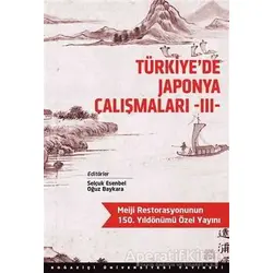 Türkiye’de Japonya Çalışmaları 3 - Kolektif - Boğaziçi Üniversitesi Yayınevi