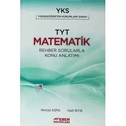 Esen TYT Matematik Rehber Sorularla Konu Anlatımı