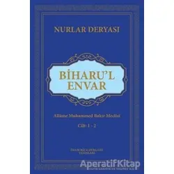 Biharul Envar - Allame Muhammed Bakır Meclisi - İmam Rıza Dergahı Yayınları