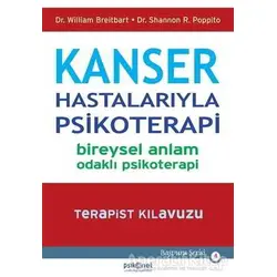 Kanser Hastalarıyla Psikoterapi - Shannon R. Poppito - Psikonet Yayınları