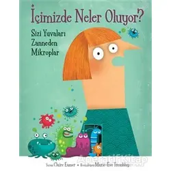 İçimizde Neler Oluyor? - Claire Eamer - MEAV Yayıncılık
