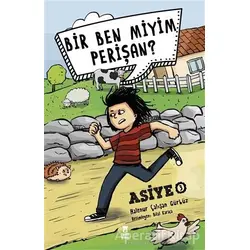 Bir Ben Miyim Perişan? - Asiye 3 - Halenur Çalışan - Taze Kitap