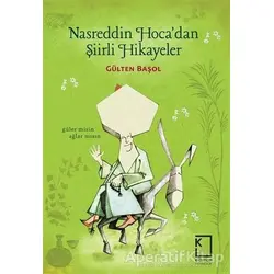 Nasreddin Hocadan Şiirli Hikayeler - Gülten Başol - Kategori Yayıncılık