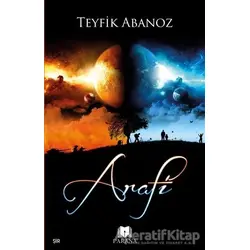 Arafi - Teyfik Abanoz - Parana Yayınları