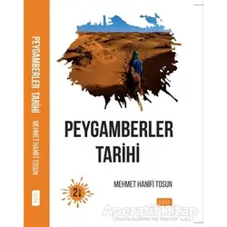 Peygamberler Tarihi - Mehmet Hanifi Tosun - Sude Kitap