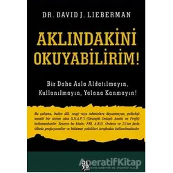 Aklındakini Okuyabilirim! - David J. Lieberman - Diyojen Yayıncılık