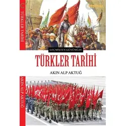 Türkler Tarihi - Akın Alp Aktuğ - Festival Yayıncılık