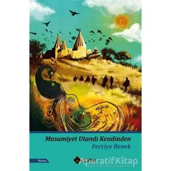 Masumiyet Utandı Kendinden - Fecriye Benek - Aryen Yayınları